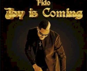 [MUSIC VIDEO] Fido – Joy Is Coming