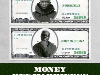 Portable – Money Buy Happiness ft. Junior Boy