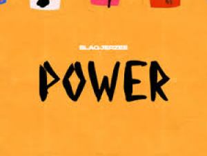Blaq jerzee - POWER | MP3 Audio Download