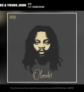 Olamide – 99 Ft. Seyi Vibez, Asake, Young Jonn & Daecolm