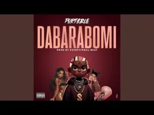 Portable – Dabarabomi Mp3 Download