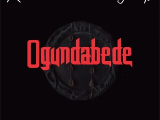 Kalam Ft Tycebeatz - Ogundabede
