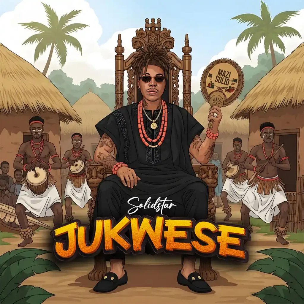 Solidstar – Jukwese
