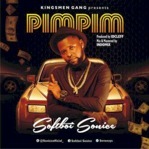 Audio+Video Softboi Sonice – Pim Pim