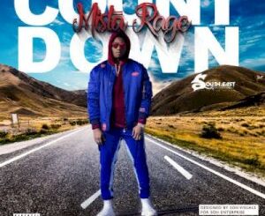 Mista Rage – Countdown