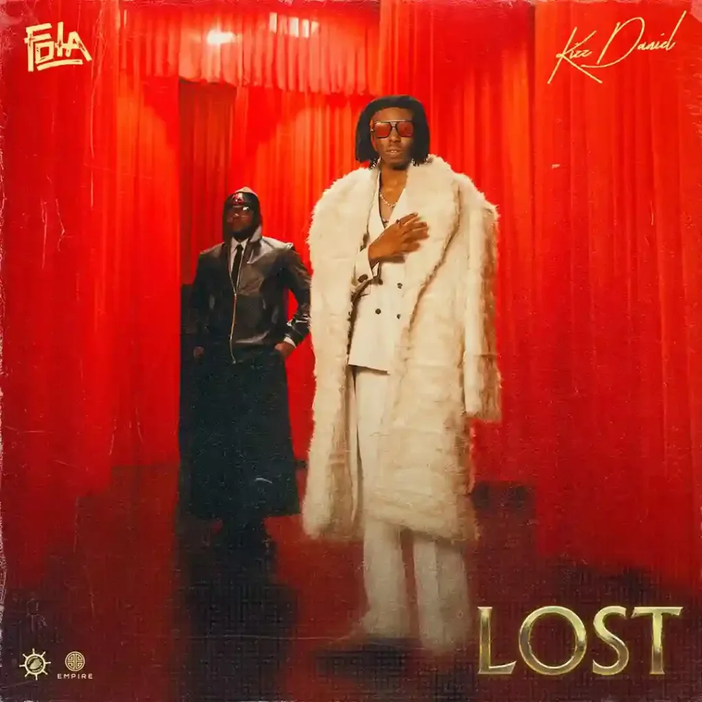 FOLA – lost Ft. Kizz Daniel