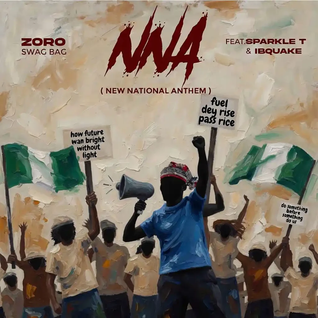 Zoro Swagbag – NNA  (New National Anthem) ft. Sparkle Tee & IBQuake
