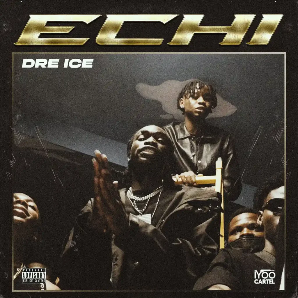 Dre Ice – Echi