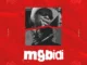 Highstarlavista – Mgbidi ft. Erigga