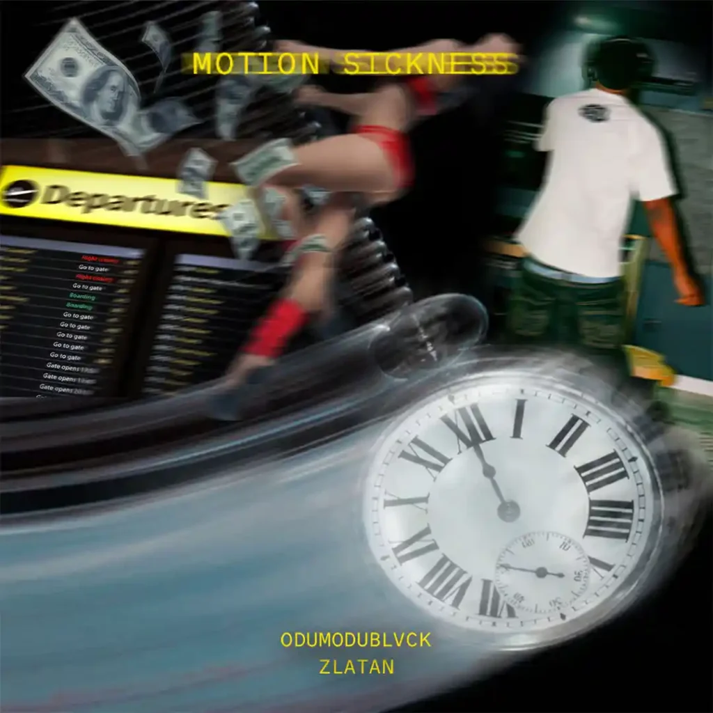 ODUMODUBLVCK – MOTION SICKNESS Ft. Zlatan