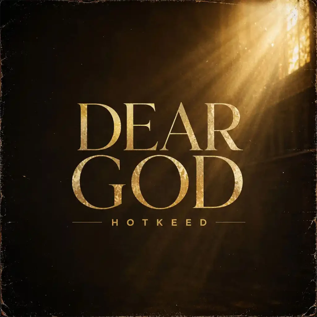 Hotkeed – DEAR GOD