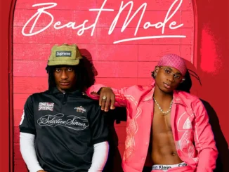 Hyce – BEAST MODE Ft. Timi Martins