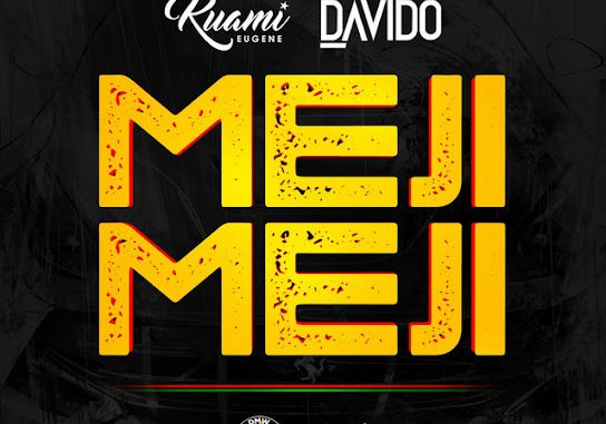 Davido – Meji Meji Ft. Kuami Eugene