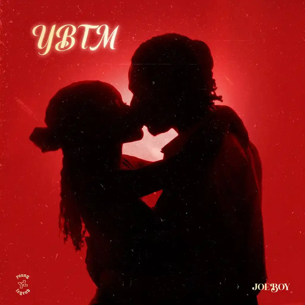 Joeboy –  YBTM