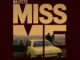 Majeeed – Miss Me