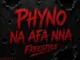 Phyno – Na Afa Nna (Freestyle)