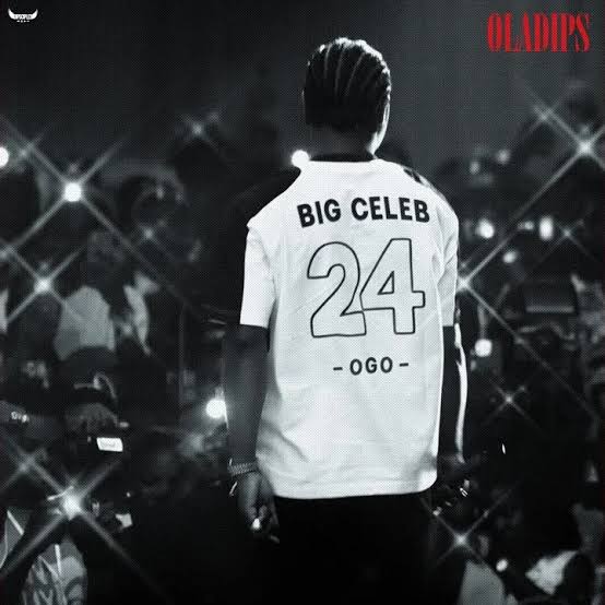 Oladips – Big Celeb