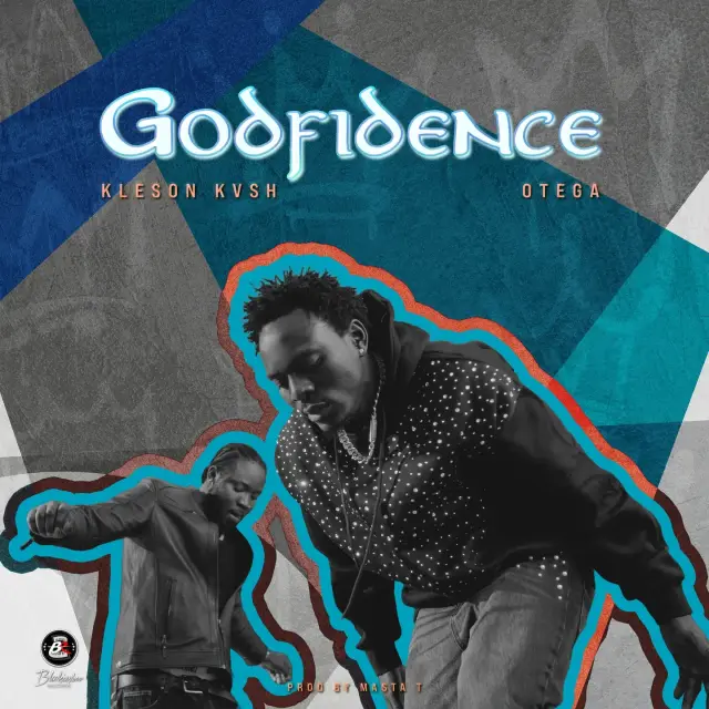 Kleson Kvsh – Godfidence Ft. Otega